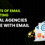 Benefits of Email Marketing: Digital Agencies Thrive With Email